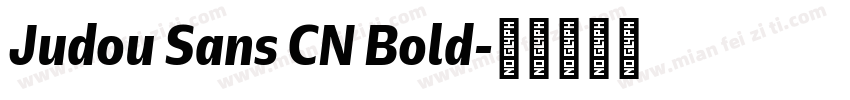 Judou Sans CN Bold字体转换